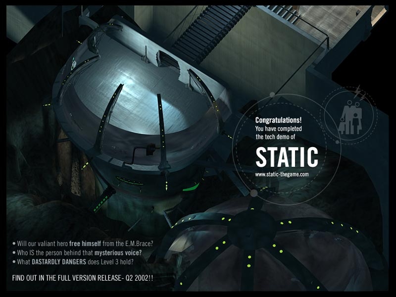 End screen for the techdemo.<br />
<br />
Screenshot from the Static tech-demo<br />...