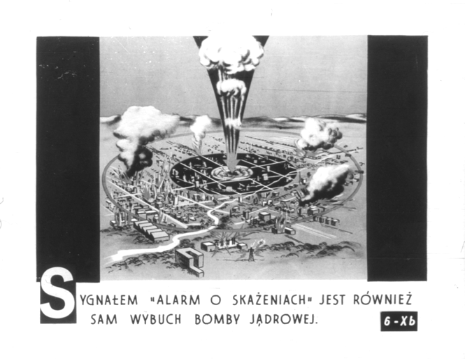 The signal for a &quot;Contamination Alarm&quot; can also be the nuclear explosion itself. <br...